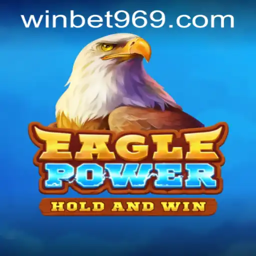 Discover EaglePower: A Thrilling Adventure Awaits!
